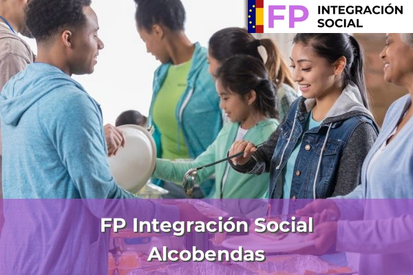 FP Integración Social en Valdemorillo 7 FP Integración Social en Alcobendas
