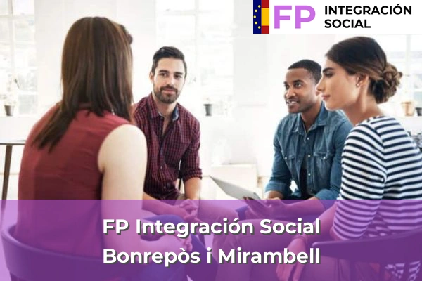 FP Integración Social en Bonrepòs i Mirambell