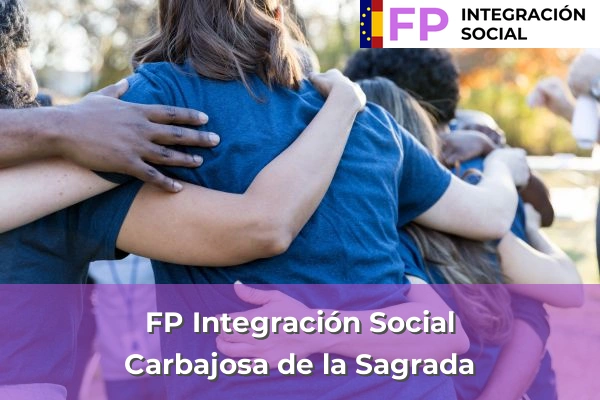 FP Integración Social en Carbajosa de la Sagrada