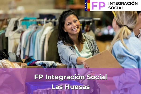 FP Integración Social en Las Huesas