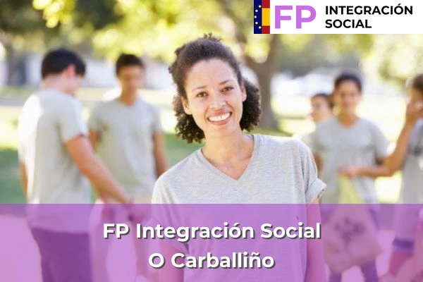 FP Integración Social en O Carballiño