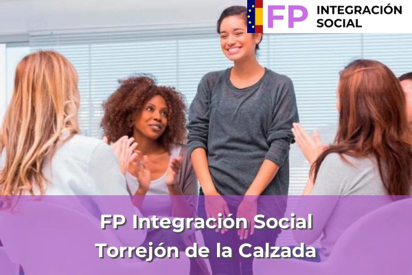 FP Integración Social en Valdemorillo 86 FP Integración Social en Torrejón de la Calzada