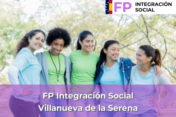 FP Integración Social en Villanueva de la Serena